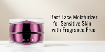 Best Face Moisturizer for Sensitive skin